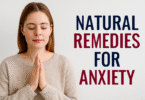Natural Remedies for Anxiety