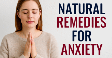 Natural Remedies for Anxiety
