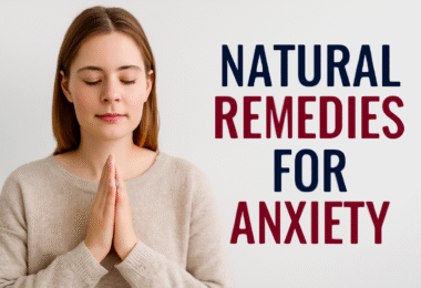 Natural Remedies for Anxiety